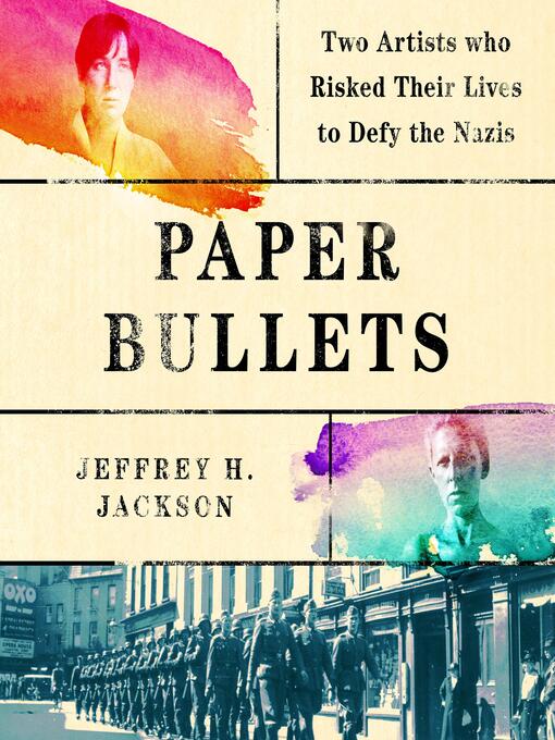 Title details for Paper Bullets by Jeffrey H. Jackson - Wait list